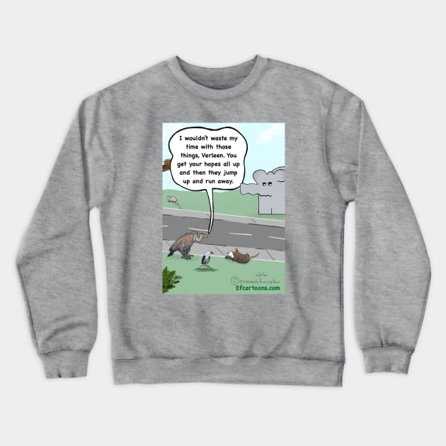 Run Away Crewneck Sweatshirt by Enormously Funny Cartoons